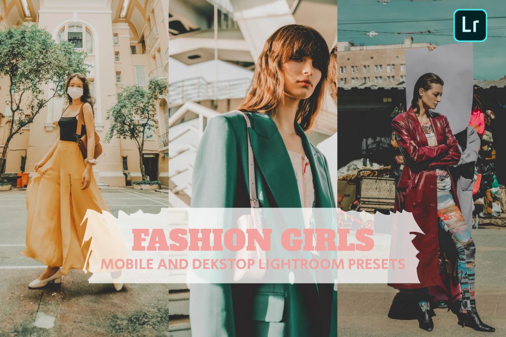A fashion girls Lightroom presets