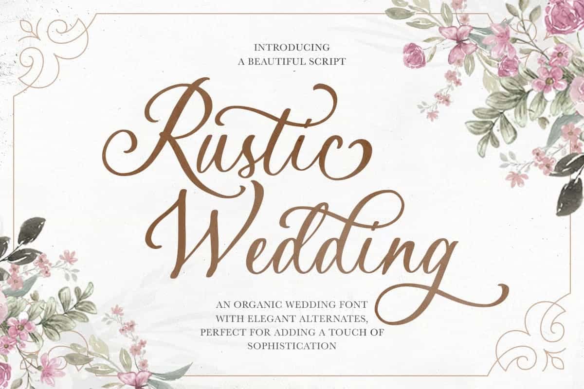An organic wedding font
